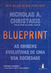 Blueprint: as origens evolutivas de uma boa sociedade