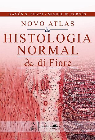 Novo Atlas de Histologia Normal de Di Fiore