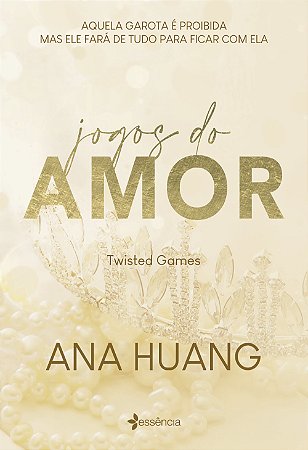 Jogos do amor (Twisted Games): volume 2 da série fenômeno do Tik Tok