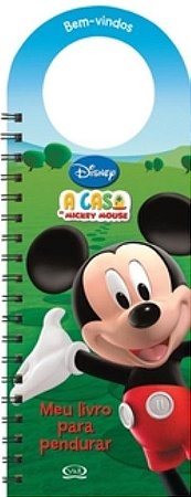 A casa do Mickey Mouse - meu livro para pendurar