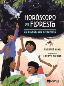 Horóscopo da floresta – Os signos dos karuãnas