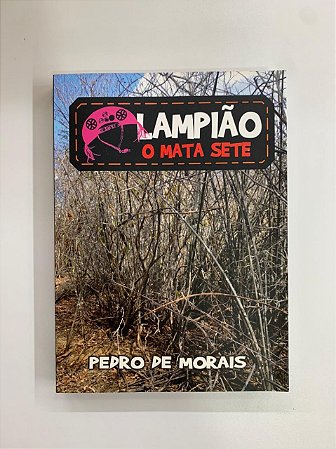 Lampiao - o Mata Sete
