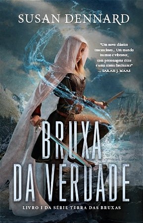 Bruxa da verdade: Livro 1 da Série Terra das Bruxas