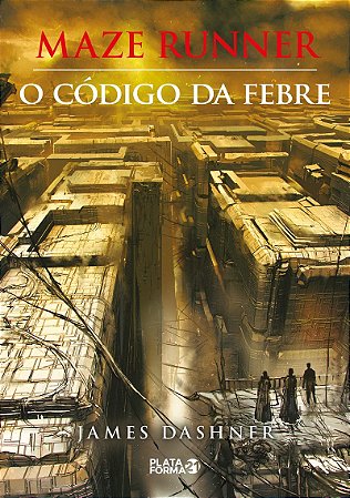 Maze Runner - O código da febre