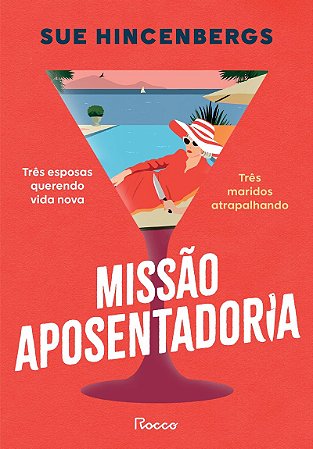 Missão aposentadoria