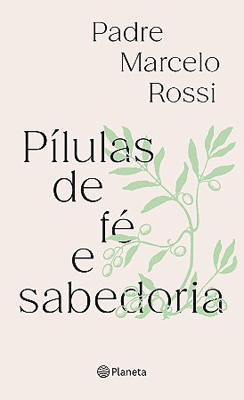 Pílulas de fé e sabedoria