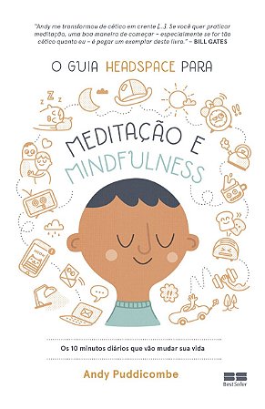 O guia Headspace para meditação e mindfulness