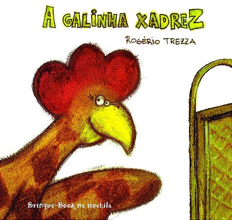 A galinha xadrez
