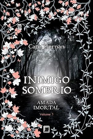 Inimigo Sombrio (Vol. 3 Amada imortal)