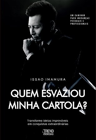 Quem esvaziou minha cartola?