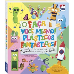 Ciência do faça você mesmo: Plásticos Fantásticos: Faça você mesmo - Plásticos Fantásticos