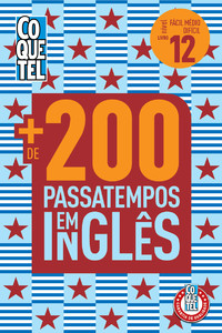 Livro coquetel mais de 200 passatempos em inglês ed 12: níveis fácil, médio e difícil