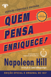 Quem pensa enriquece - livro de bolso: a edição oficial e original de 1937
