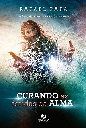 Curando as feridas da alma