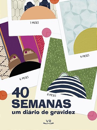 40 Semanas: Um Diário de Gravidez