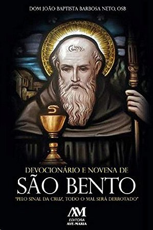 Devocionário e novena de São Bento