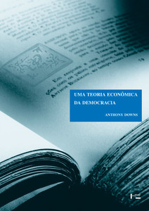 Uma teoria econômica da democracia
