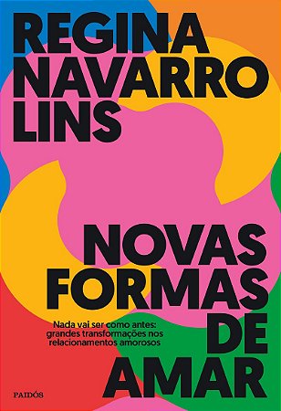 Novas formas de amar: 2ª edição