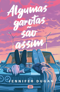 Algumas garotas são assim