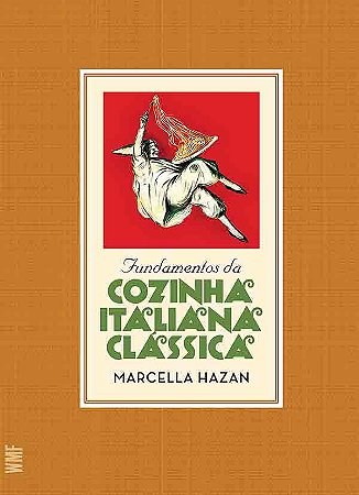 Fundamentos da cozinha italiana clássica