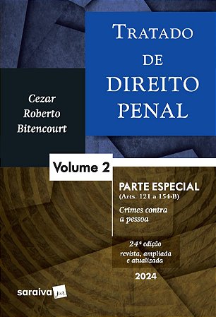 Tratado de Direito Penal - Parte Especial Vol.2 - 24ª Edição 2024
