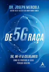 De5Graça: 5G, Wi-Fi & celulares: como se proteger de seus perigos ocultos