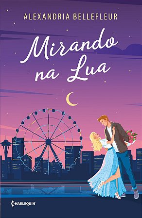 Mirando na lua | do mesmo universo de Presságios de Amor