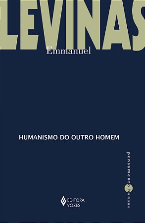 Humanismo do outro homem