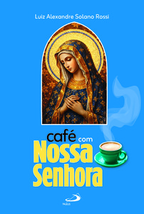 Café com Nossa Senhora