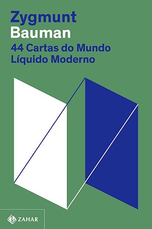 44 cartas do mundo líquido moderno (Nova edição)