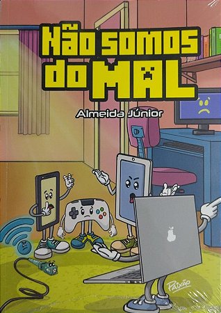 NÃO SOMOS DO MAL