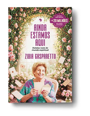 Ainda estamos aqui: Relatos reais do mundo espiritual