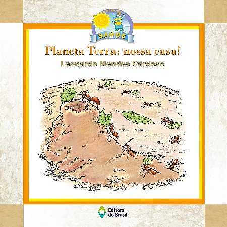 Planeta terra: nossa casa!