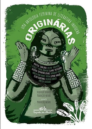 Originárias: Uma antologia feminina de literatura indígena