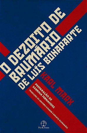 O Dezoito de Brumário de Luís Bonaparte