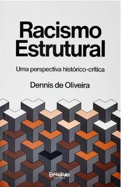 RACISMO ESTRUTURAL