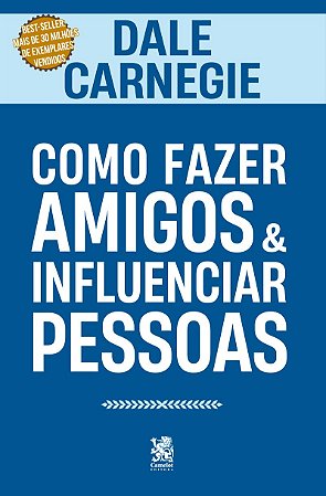 Como Fazer Amigos e Influenciar Pessoas