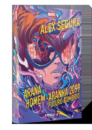 Araña e o Homem-Aranha 2099: Futuro sombrio