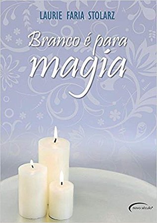 Branco é Para Magia