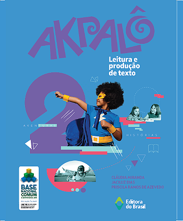 Akpalô - Leitura e produção de texto - 2º ano - Ensino fundamental I