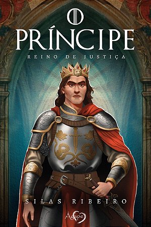 O Príncipe: reino de justiça