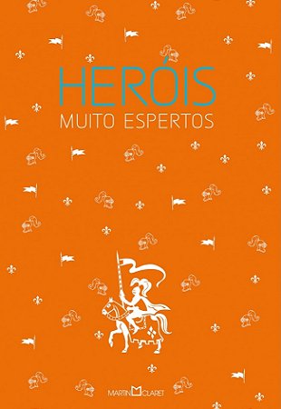 Heróis muito espertos