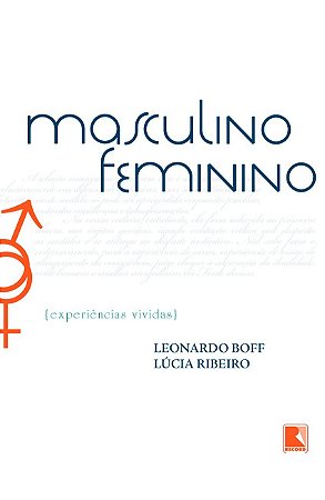 Masculino, feminino: experiências vividas