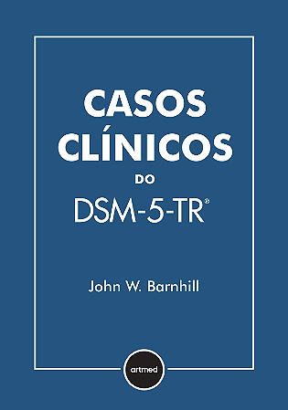 Casos Clínicos do DSM-5-TR