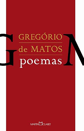 Gregório de Matos: Poemas