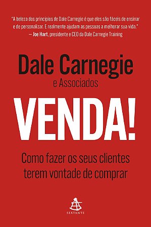 Venda!: Como fazer os seus clientes terem vontade de comprar