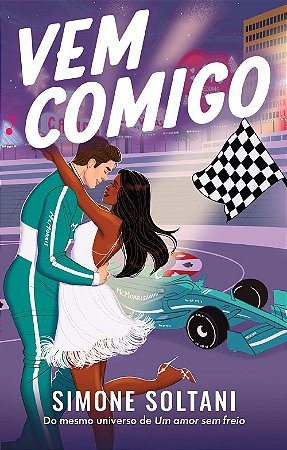 Vem comigo: Um amor sem freio 2