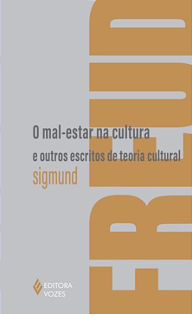 O mal-estar na cultura e outros escritos de teoria cultural