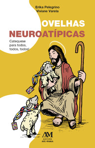 Ovelhas neuroatípicas: Catequese para todos, todos, todos!
