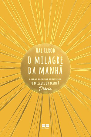 O milagre da manhã: Edição especial incluindo O milagre da manhã – Diário